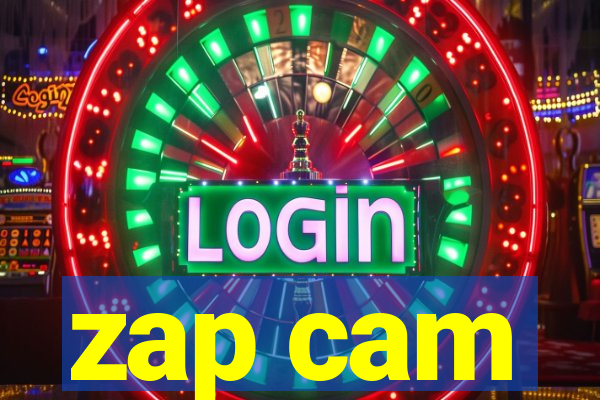 zap cam